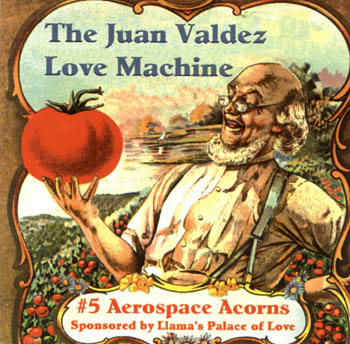 The Juan Valdez Love Machine Cover art 